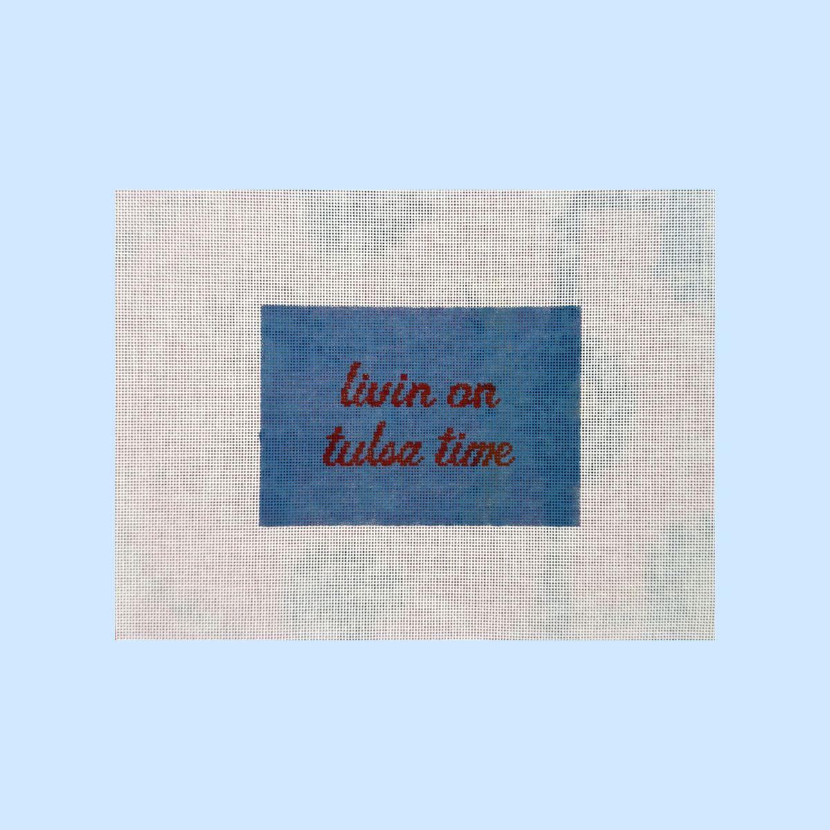 Livin On Tulsa Time Canvas